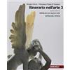 Zanichelli Itinerario nell'arte. Per le Scuole superiori. Con e-book. Dall'età dei Lumi ai giorni nostri (Vol. 3)