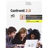 Eurelle Confronti 2.0. Percorsi multimediali e riflessioni di cultura religiosa. Per il triennio delle Scuole superiori. Con DVD. Con e-book. Con espansione online (Vol. 2)