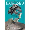 Profile Books Exposed: The Greek and Roman Body - Shortlisted for the Anglo-Hellenic Runciman Award
