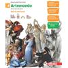 Zanichelli Artemondo. Storia dell'arte. Con Album. Per la Scuola media. Con e-book. Con espansione online (Vol. A)