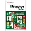 ZANICHELLI Dizionario il Francese 10-14 - ZANICHELLI