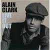 Alain Clark Live It Out (CD)