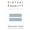 Urvashi Vaid Virtual Equality (Tascabile)