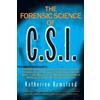 Katherine Ramsland The Forensic Science of C.S.I. (Tascabile)