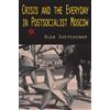 Olga Shevchenko Crisis and the Everyday in Postsocialist Moscow (Tascabile)