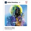 Conrad Chavez Andrew Fa Adobe Photoshop Classroom in a Book (2022 re (Tascabile)