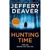 Jeffery Deaver Hunting Time (Tascabile) Colter Shaw Thriller