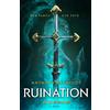 Anthony Reynolds Ruination: A League of Legends Novel (Tascabile)