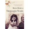 Mariolina Venezia Been Here a Thousand Years (Tascabile)