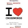 The New York Ti The New York Times Will Shortz Presents I Love Cross (Tascabile)