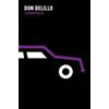 Don DeLillo Cosmopolis (Tascabile)