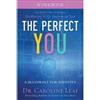 Dr. Caroline Lea The Perfect You Workbook - A Blueprint for Identit (Tascabile)