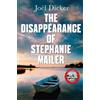 Joël Dicker The Disappearance of Stephanie Mailer (Tascabile)
