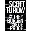 Scott Turow The Burden of Proof (Tascabile) Kindle County