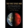 T.K. Rogers J. Furman Daniel III The First Space War (Tascabile)