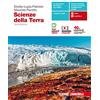 Zanichelli Scienze della terra. Per le Scuole superiori. Con e-book