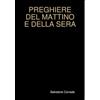 Lulu Press PREGHIERE DEL MATTINO E DELLA SERA