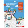 Zanichelli My Summer Route. Per le Scuole medie (Vol. 1)