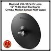 Roland VH-10 V-Drums 12" V-Hi-Hat Electronic Cymbal Motion Sensor NUOVO Giappone