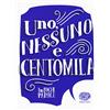 Einaudi Ragazzi Uno, nessuno e centomila da Luigi Pirandello