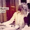 Bazbaz - Bazbaz Cafe (DVD)
