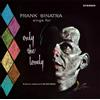 Frank Sinatra Sing for Only the Lonely (CD) Album