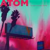 Atom In Every Dream Home (CD) Album