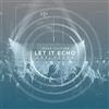 Jesus Culture LET IT ECHO UNPLUGGED D (CD)