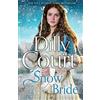 HarperCollins Snow Bride: The heartwarming new Christmas 2022 book from the No.1 Sunday Times bestseller...: Book 5