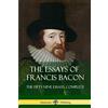Lulu.com The Essays of Francis Bacon: The Fifty-Nine Essays, Complete