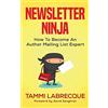 larks and katydids Newsletter Ninja: How to Become an Author Mailing List Expert