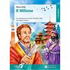 Raffaello Il milione. Con schede