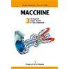 Pitagora Macchine. Gli impianti motori termici e i loro componenti (Vol. 3)