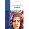 Editions Le Cavalier Bleu Pour un féminisme décentré: Recadrer, résister