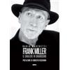 Ultra Frank Miller. Il cavaliere in chiaroscuro