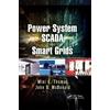 Mini S. Thomas John Douglas McDona Power System SCADA and Smart Gri (Tascabile)