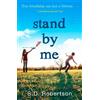 S.D. Robertson Stand By Me (Tascabile)