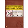 Shane Hipps The Hidden Power of Electronic Culture (Tascabile) Emergent YS