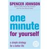 Spencer Johnson One Minute For Yourself (Tascabile) One Minute Manager
