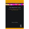 Elissa Nelson The Breakfast Club (Tascabile) Cinema and Youth Cultures