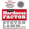 Steven Lamm The Hardness Factor How To Achieve Your Best Health And (Tascabile)
