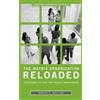 Marvin R. Gottlieb Ph.D. The Matrix Organization Reloaded (Copertina rigida)