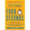 Peter Bregman Four Seconds (Tascabile)