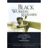 Michael K. Honey Black Workers Remember (Tascabile)