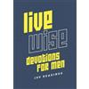 Compiled by Barbour Staff Live Wise Devotions for Men: 180 Readings (Tascabile)