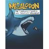 A J Miller Megalodon The Largest Shark and Deadliest Predator (Tascabile)