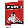 Juhi Charma Das Kamasutra: Die Geheimnisse der altindischen Liebesku (Tascabile)