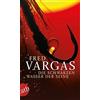 Fred Vargas Die Schwarzen Wasser Der Seine (Tascabile)