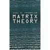 Joel N Franklin Matrix Theory (Tascabile) Dover Books on Mathema 1.4tics
