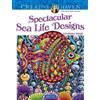 Angela Porter Creative Haven Spectacular Sea Life Designs Coloring B (Tascabile)